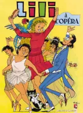 Couverture du produit · L'Espiègle Lili, tome 5 : Lili à l'opéra