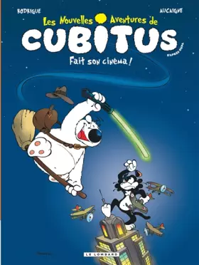 Couverture du produit · Les Nouvelles aventures de Cubitus - Tome 0 - Cubitus fait son cinéma