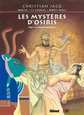 Couverture du produit · Les Mystères d'Osiris - Tome 04: La Conspiration du Mal 2