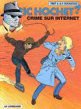Couverture du produit · Ric Hochet, tome 60 : Crime sur Internet