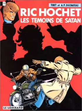 Couverture du produit · Ric Hochet, n° 46 : Les Témoins de Satan