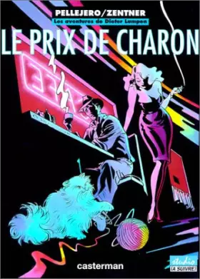 Couverture du produit · Dieter Lumpen : Le prix de Charon