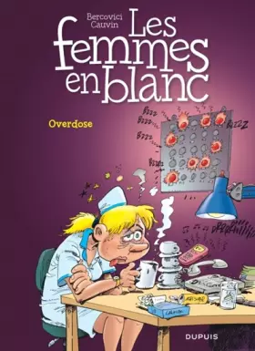 Couverture du produit · Les Femmes en Blanc T30 Overdose