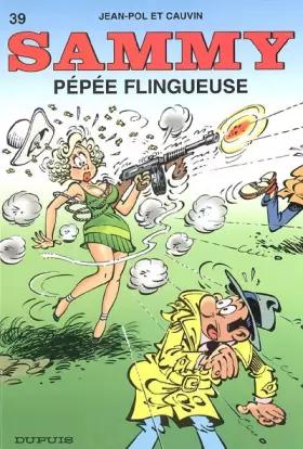 Couverture du produit · Sammy - tome 39 - Pépée flingueuse