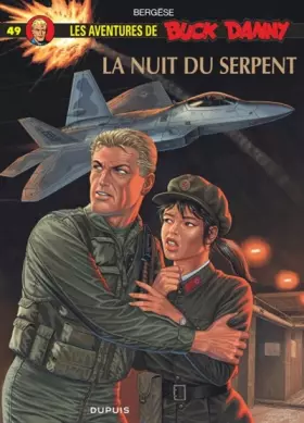 Couverture du produit · Buck Danny, tome 49 : La nuit du serpent