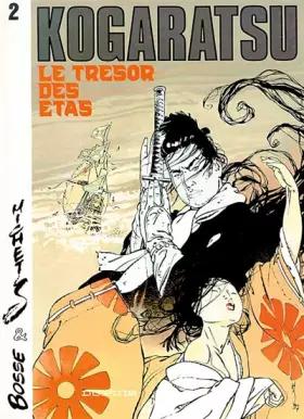 Couverture du produit · Kogaratsu, tome 2 : Le Trésor des Etas