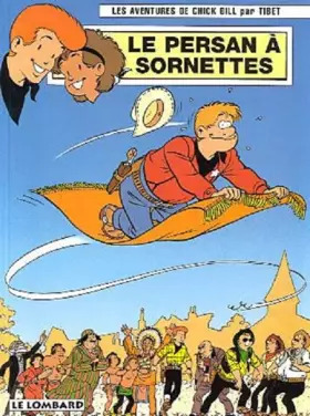 Couverture du produit · Chick Bill, tome 61 : Le Persan à sornettes