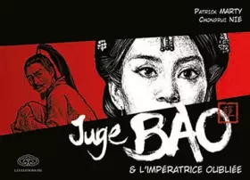 Couverture du produit · Juge Bao, Tome 6 : Juge Bao & l'impératrice oubliée
