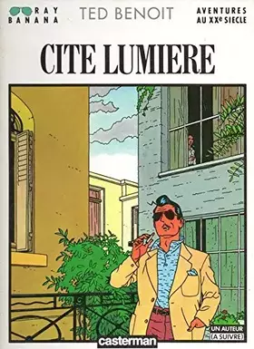 Couverture du produit · Ray Banana cité lumiere