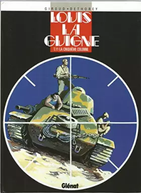 Couverture du produit · Louis la Guigne, Tome 11 : La cinquième colonne