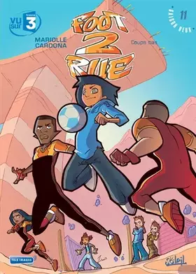 Couverture du produit · Foot 2 Rue, Tome 11 : Coup bas