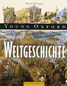 Couverture du produit · Young Oxford - Weltgeschichte (Beltz & Gelberg - Sachbuch)