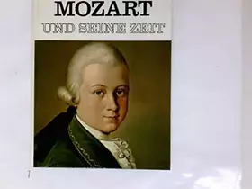 Couverture du produit · Mozart und seine Zeit
