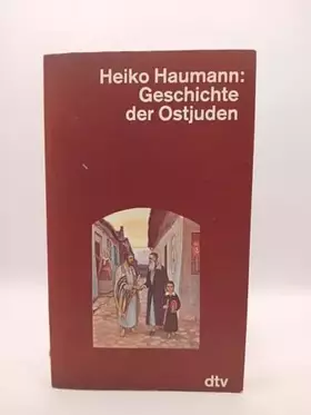 Couverture du produit · Geschichte der Ostjuden (dtv - Wissenschaftliche Reihe)