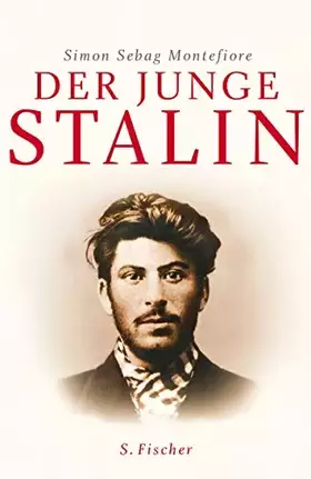 Couverture du produit · Der junge Stalin: Das frühe Leben des Diktators 1878-1917: Ausgezeichnet mit dem Costa Book Award 2007, Biography Award und dem