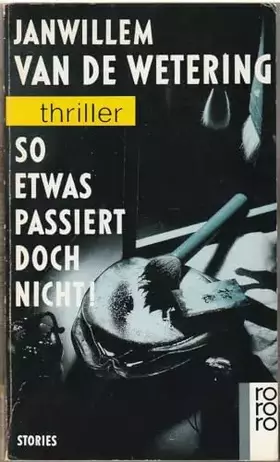 Couverture du produit · So etwas passiert doch nicht!: Stories (rororo thriller)