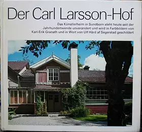 Couverture du produit · Der Carl Larsson- Hof. Das Sonnenhaus von Carl Larsson