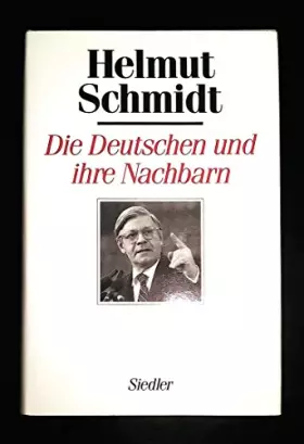 Couverture du produit · Die Deutschen und ihre Nachbarn. Menschen und Mächte II