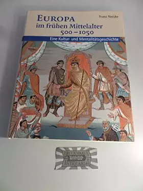 Couverture du produit · Europa im frühen Mittelalter 400-1050: Eine Kultur- und Mentalitätsgeschichte