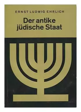 Couverture du produit · Der Antike Judische Staat / Ernst Ludwig Ehrlich