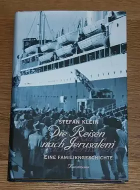 Couverture du produit · Die Reisen nach Jerusalem: Eine Familiengeschichte