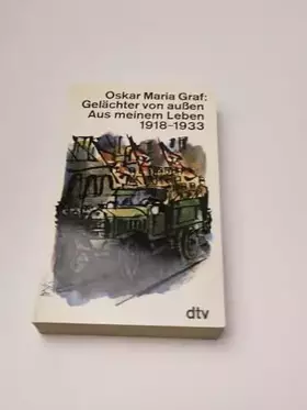 Couverture du produit · Gelächter von aussen: Aus meinem Leben 1918-1933 (dtv Literatur)