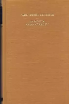 Couverture du produit · Besonnte Vergangenheit - Lebenserinnerungen (1858-1919)