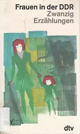 Couverture du produit · Frauen in der DDR - 20 Erzählungen