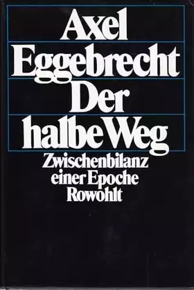 Couverture du produit · Der halbe Weg: Zwischenbilanz einer Epoche