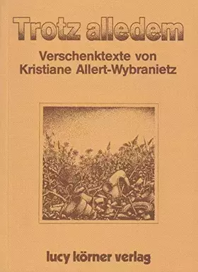 Couverture du produit · Trotz alledem: Verschenktexte
