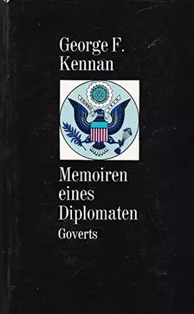 Couverture du produit · George F. Kennan: Memoiren eines Diplomaten - Memoirs 1925-1950