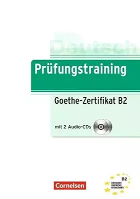 Couverture du produit · Prufungstraining Daf: Goethe-Zertifikat B2 - Ubungsbuch MIT Cds (2)
