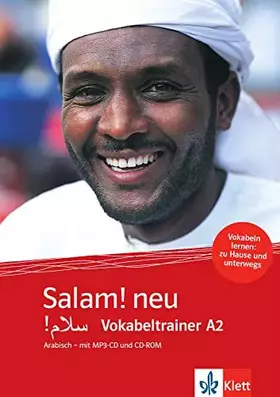 Couverture du produit · Salam! neu A2: Vokabeltrainer Arabisch - mit MP3-CD und CD-ROM (Salam! neu: Arabisch für Anfänger)