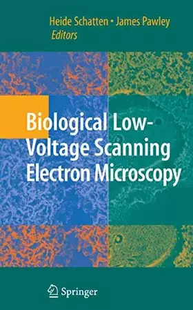 Couverture du produit · Biological Low-Voltage Scanning Electron Microscopy