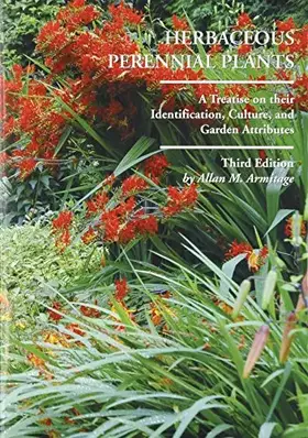 Couverture du produit · Herbaceous Perennial Plants: A Treatise on Their Identification, Culture and Garden Attributes