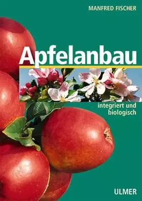 Couverture du produit · Apfelanbau: Integriert und biologisch