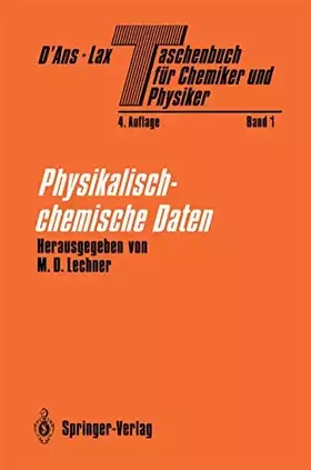 Couverture du produit · Taschenbuch für Chemiker und Physiker: Band I Physikalisch-chemische Daten