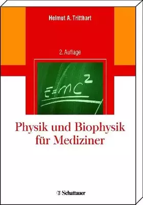 Couverture du produit · Physik und Biophysik für Mediziner