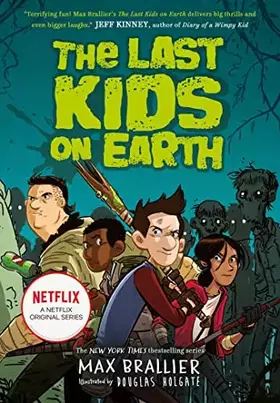 Couverture du produit · The Last Kids on Earth