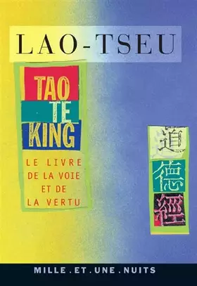 Couverture du produit · Tao Te King. Le livre de la voie et de la vertu