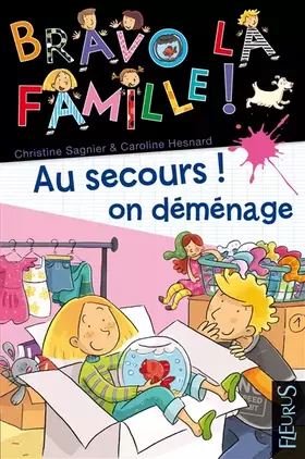 Couverture du produit · Au secours ! On déménage