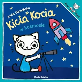 Couverture du produit · Kicia Kocia w kosmosie - Anita GĹowiĹska [KSIÄĹťKA]