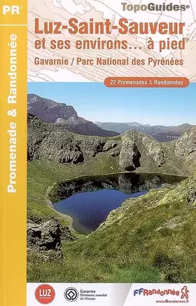 Couverture du produit · LUZ SAINT SAUVEUR ET SES ENVIRONS A PIED 2007 - 65-PR-ST02