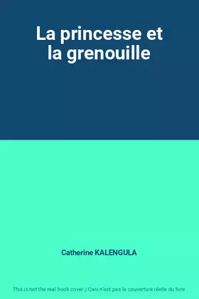 Couverture du produit · La princesse et la grenouille