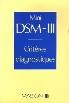Couverture du produit · Mini DSM-III - Critères diagnostiques