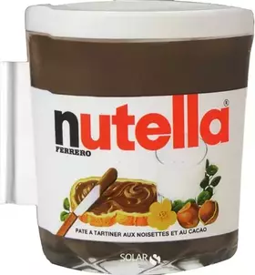 Couverture du produit · NUTELLA - LE POT, FORME DECOUPEE