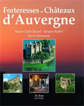 Couverture du produit · Forteresses et châteaux d'Auvergne