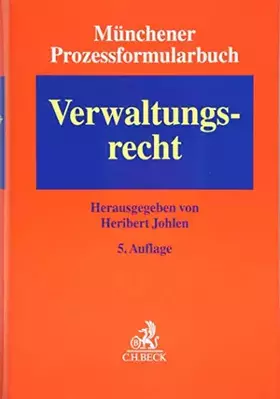 Couverture du produit · Münchener Prozessformularbuch Bd. 7: Verwaltungsrecht: Mit Freischaltcode zum Download der Formulare (ohne Anmerkungen)