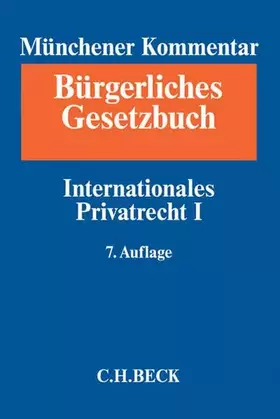 Couverture du produit · Münchener Kommentar zum Bürgerlichen Gesetzbuch Bd. 11: Internationales Privatrecht I, Europäisches Kollisionsrecht, Einführung