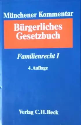 Couverture du produit · Münchener Kommentar zum Bürgerlichen Gesetzbuch Bd. 7: Familienrecht I: (§§ 1297-1588), VAHRG, VAÜG, HausratsV (Münchener Komme